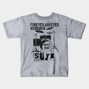 styx forever and ever Kids T-Shirt